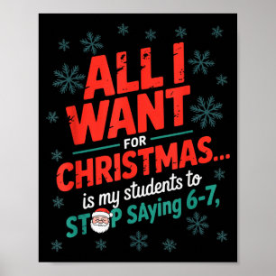 Schüler sagen 6-7 67 Sechs Sieben Lustiger Lehrer Poster