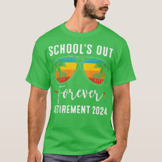 SchuleS Aus Für Immer Ruhestand Klasse Von 2024 Le T-Shirt
