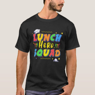 Schulessen Held Squad Cafeteria Arbeitnehmer 1 T-Shirt