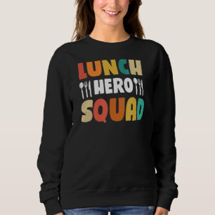 Schulessen Held Squad Cafeteria Arbeitnehmer 2 Sweatshirt