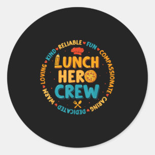 Schulessen Held Squad Funny Cafeteria Workeria Cr Runder Aufkleber