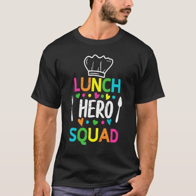 Schulessen Hero Squad Cafeteria Arbeitnehmer T-Shirt (Vorderseite)