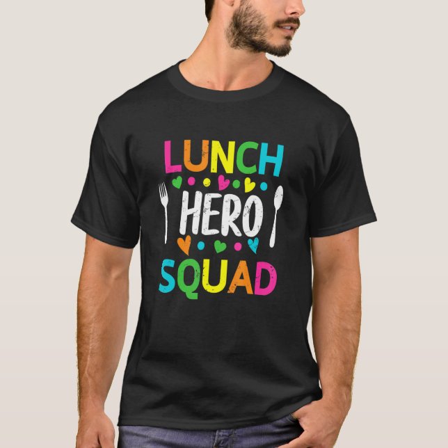 Schulessen Hero Squad Cafeteria Arbeitnehmer T-Shirt (Vorderseite)