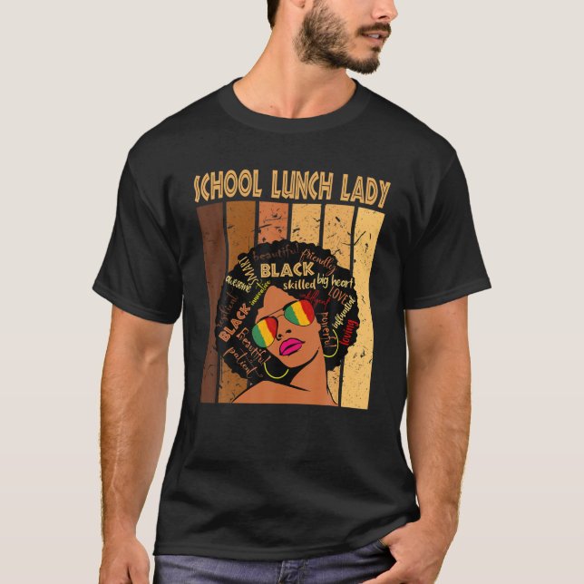 Schulessen Lady Afro American Black Hist T-Shirt (Vorderseite)