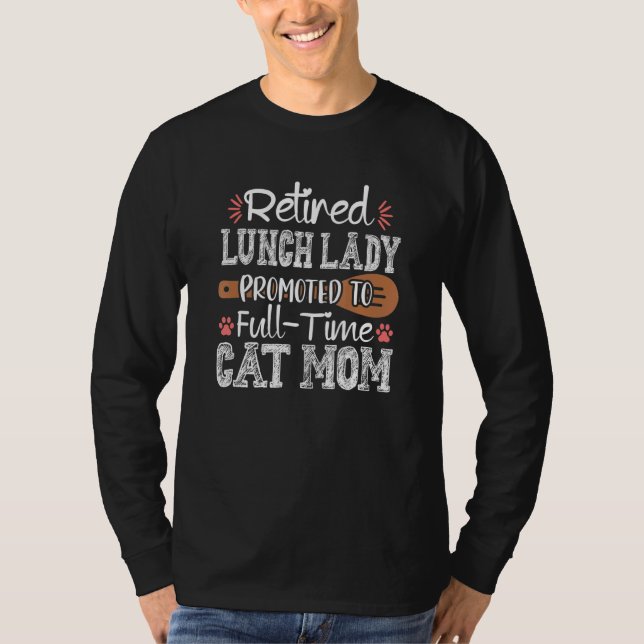 Schulessen Lady Cat Mama Cafeteria Worker Appreci T-Shirt (Vorderseite)