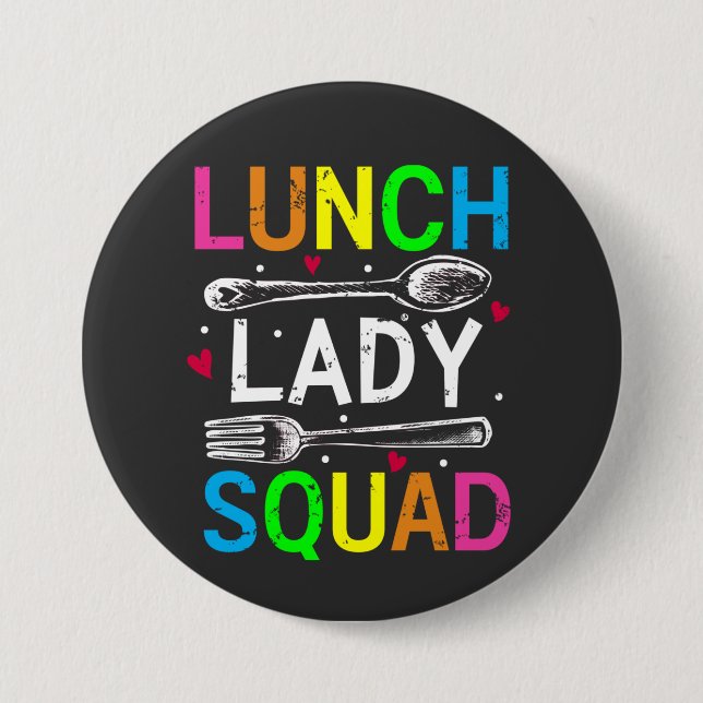 Schulessen Lady Squad Cafeteria Workshop Runde Button (Vorderseite)