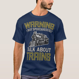 Schulfreunde warnen, dass ich spontan darüber rede T-Shirt