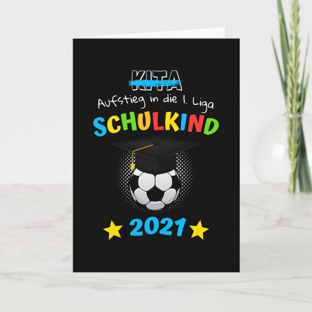 Schulkind 1. 2021 Einschulung Kind Fußball Karte (Vorderseite)