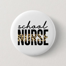Schulkrankenpfleger | School Nurse RN Wertgeschenk Button