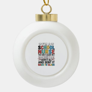 Schulkrankenschwester Hat Es Alles Lustiges Lehrer Keramik Kugel-Ornament