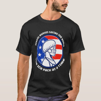 Schulkrankenschwester rettet die Welt, eine Eisflä T-Shirt