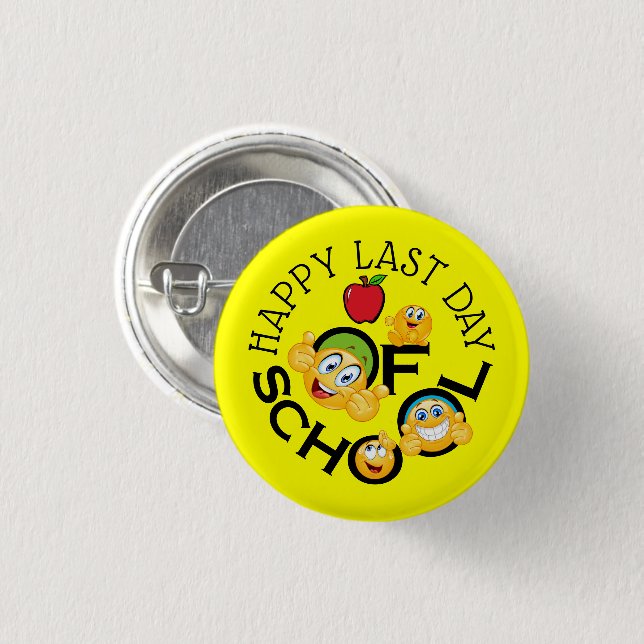 Schullehrer - Happy-Last-Day-Button Button (Vorne & Hinten)