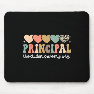 Schulleiter Die Schüler sind mein Warum Schulleite Mousepad