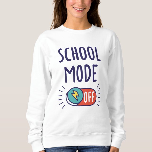 Schulmodus Sweatshirt (Vorderseite)
