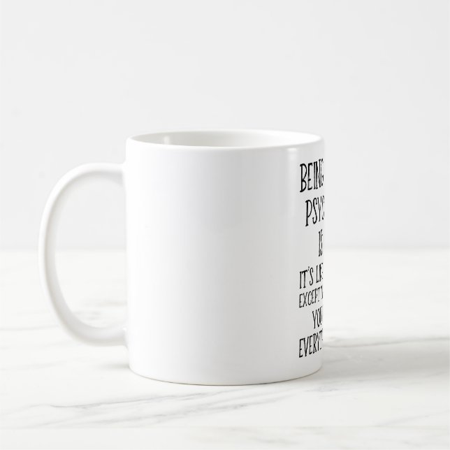 Schulpsychologe zu sein, ist leicht lustig kaffeetasse (Links)