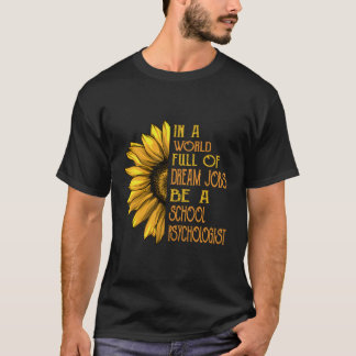 Schulpsychologin T-Shirt