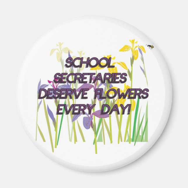 SCHULSEKRETARIEN VERDIENEN BLUME MAGNET (Vorne)