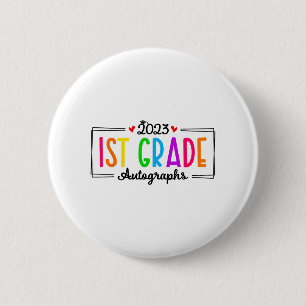 Schultag 2023 Autograph 1st Grade Abschluss Button