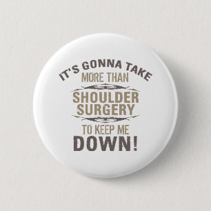 Schulter-Operation-Spaß Button