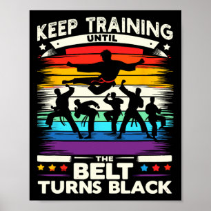 Schulung behalten, bis der Gürtel zu Black Karate  Poster