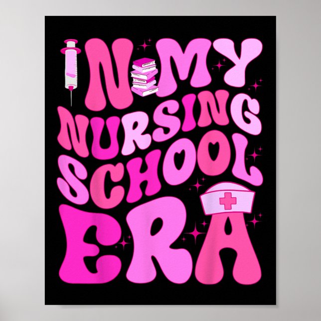 Schulzeit für Krankenschwestern und Krankenschwest Poster (Vorne)