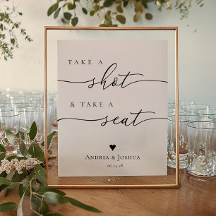 Schuss und nimm ein Seat Wedding Sign Poster