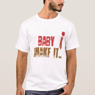 SCHÜTTELN, BABY, SCHÜTTELN..., Par... T-Shirt