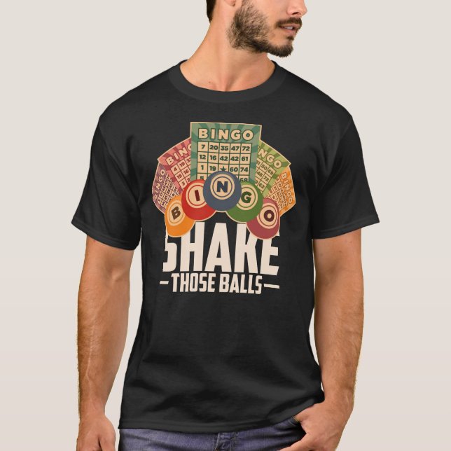 Schütteln Sie diese Balls Bingo Shirt (Vorderseite)