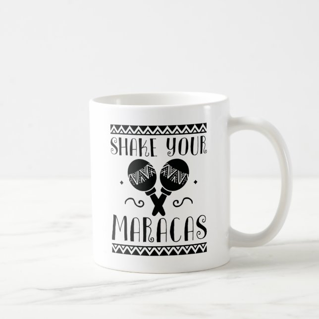 Schütteln Sie Ihre Maracas Kaffeetasse (Rechts)