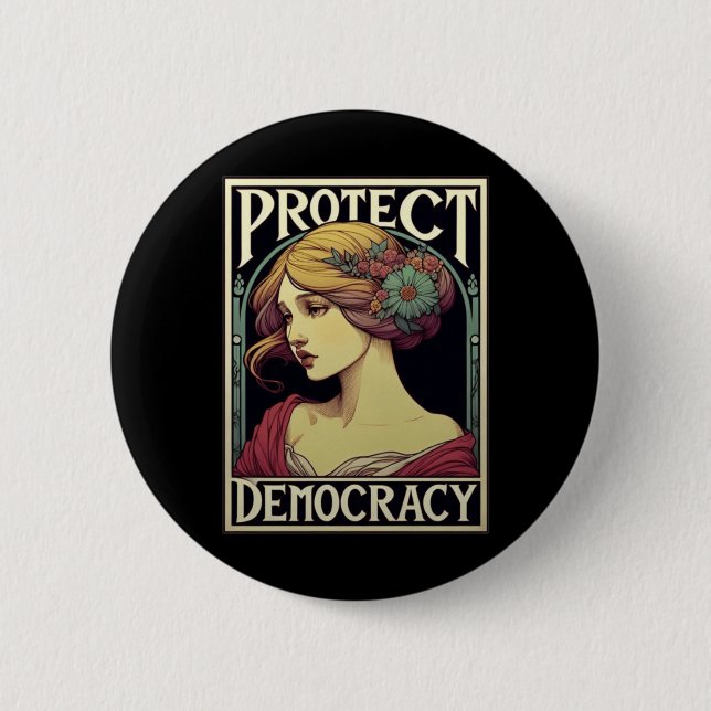 Schutz der Demokratie Feministische Aktivistenkuns Button (Vorderseite)