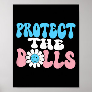 Schutz der Dollars - Trans Women Solidarity Groovy Poster