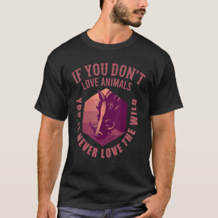 Schutz der wild lebenden Tiere und Pflanzen T-Shirt