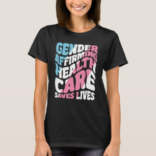 Schutz des Geschlechts bei der Bekräftigung der Tr T-Shirt
