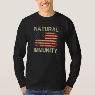 Schutz gegen den Impfstoff Natürliche Immunität Me T-Shirt