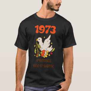 Schutz Roe V Wade 1973 Abortion ist Gesundheitsver T-Shirt
