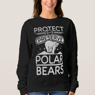 Schutz und Erhaltung der Eisbären Sweatshirt
