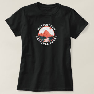 Schutz unserer nationalen Parkunterstützung T-Shirt