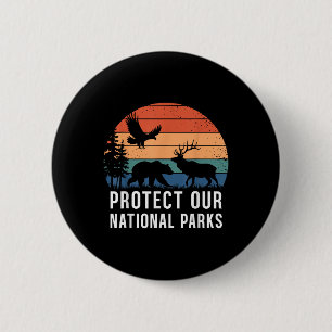 Schutz unserer Nationalparks Retro Wildlife Conser Button