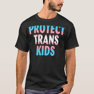 Schutz von Trans Kids Transsexualität Trans Pride  T-Shirt
