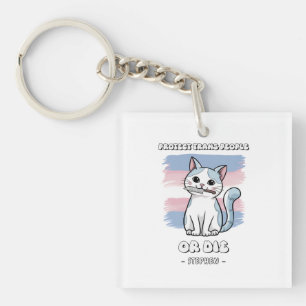 Schutz von Trans People oder Die - Fierce Cat Schlüsselanhänger