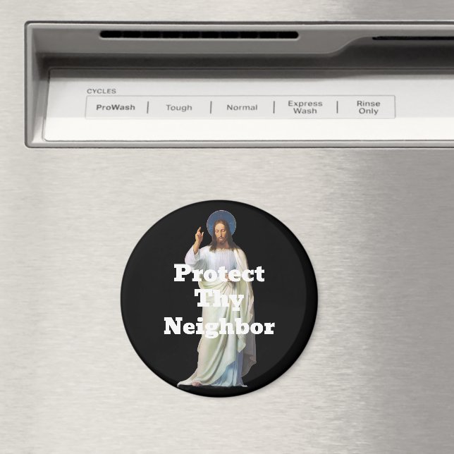 Schütze deinen Nachbarn Magnet (In Situ (Geschirrspüler))