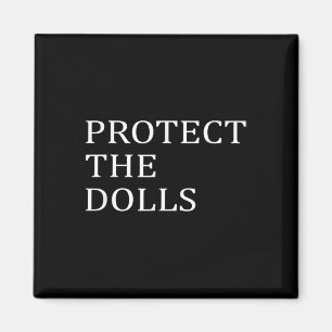 Schützen Sie die Dollars _3 Magnet