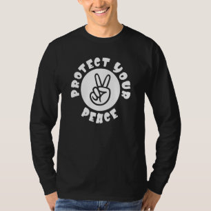 Schützen Sie Ihre Friedenssignatur T-Shirt