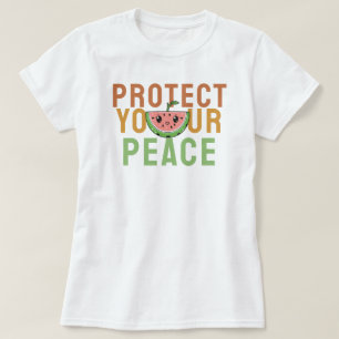 Schützen Sie Ihren Frieden T-Shirt