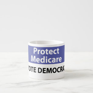 Schützen Sie Medicare: Wählen Sie Demokraten Espressotasse