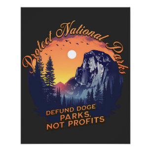 Schützen Sie Nationalparks, entsorgen Sie DOGE-Par Poster