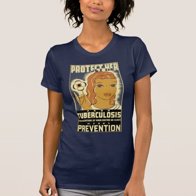 Schützen Sie sie vor Tuberkulose T-Shirt (Vorderseite)