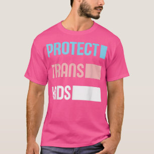 Schützen Sie Trans Kids LGBT für LGBT Pride Transm T-Shirt