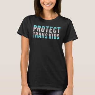 Schützen Sie Trans Kids LGBT Unterstützung Transge T-Shirt