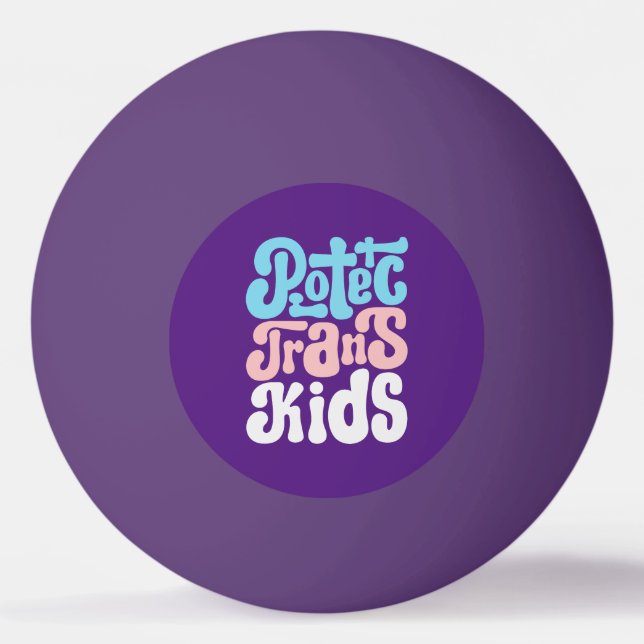 Schützen Sie Trans Kids Pong Balls Tischtennisball (Vorderseite)